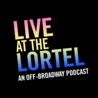 LIVE AT THE LORTEL Podcast Wraps Up Season One With Judy Kuhn, Michael Mayer and More