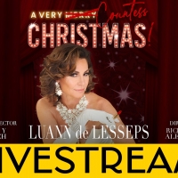 RHONY Fans Rejoice! Luann de Lesseps A VERY COUNTESS CHRISTMAS! Will Live Stream…