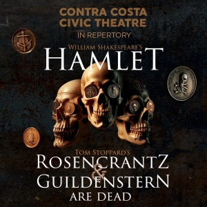 Contra Costa Civic Theatre Announces Opens Season With HAMLET and ROSENCRANTZ & GUILD Video