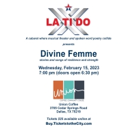 LA TI DO Productions to Continue With DIVINE FEMME At Union Coffee In Dallas Photo