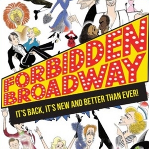 FORBIDDEN BROADWAY Comes to the Actors Theatre of Indiana