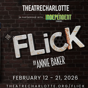 Theatre Charlotte Will Present THE FLICK