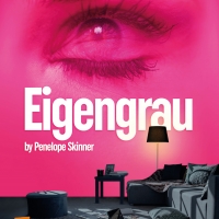 EIGENGRAU to Receive Revival at Waterloo East Theatre Video