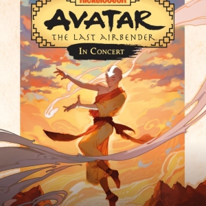AVATAR THE LAST AIRBENDER SERIES Live In Concert Adds Second Show at Royal Festival H Photo