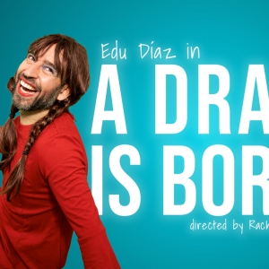 Edu Díaz to Bring A DRAG IS BORN To The Orlando Fringe Photo