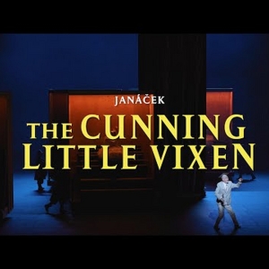 VIDEO: Canadian Opera Company Releases Teaser for Janáček's THE CUNNING LITTLE VIXEN Photo