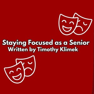Student Blog: Staying Focused as a Senior Photo