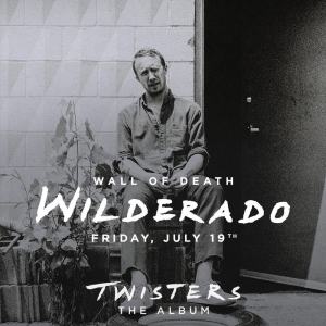 Wilderado Cover 'Wall Of Death' on TWISTERS Soundtrack Photo