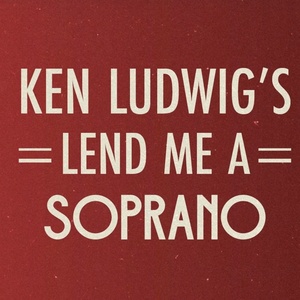 Good Theater Will Present LEND ME A SOPRANO Photo