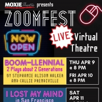 MOXIE Theatre has live virtual theatre for you to enjoy with ZOOMFEST Photo