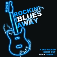 ROCKIN' THE BLUES AWAY Announced At Cheney Hall
