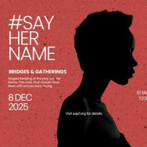 AAPF to Present #SAYHERNAME: The Lives That Should Have Been Photo