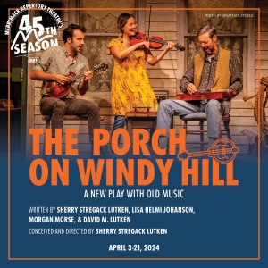 THE PORCH ON WINDY HILL Comes to Merrimack Rep in April Photo