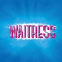 WAITRESS to Play Limited Engagement at Winspear Opera House Photo