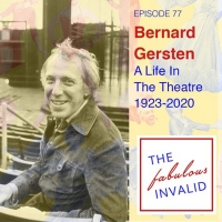Podcast: The Late Bernard Gersten Gives His Final Interview on THE FABULOUS INVALID Photo