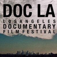 DOC LA Los Angeles Documentary Film Festival Announces 2020 Awards Photo