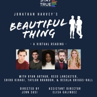 Stay True, An LGBTQ+ Theatre Company to Present Virtual Reading of BEAUTIFUL THING Photo
