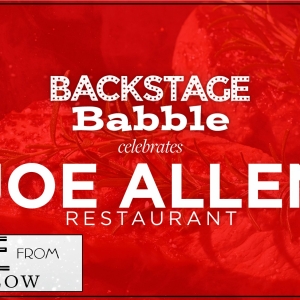 Brenda Braxton, Amanda Green & More to Join BACKSTAGE BABBLE CELEBRATES JOE ALLEN RESTAURANT Photo