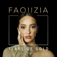 Faouzia Releases New Single 'Tears of Gold' Photo