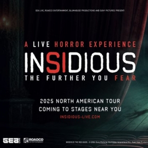 INSIDIOUS: THE FURTHER YOU FEAR Cast Revealed Ahead Of 80+ City North American Tour Photo