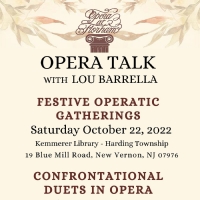 Opera Talk With Lou Barrella Announced At Opera At Florham - Festive Operatic Gatheri Photo