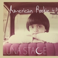 Luna Stage Presents The World Premiere of AMERICAN ROOKIE By Dipti Bramhandkar