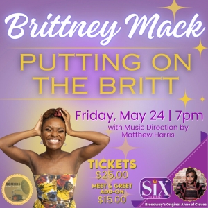 Broadways Brittney Mack Brings PUTTING ON THE BRITT to The Avalon Theatre Photo