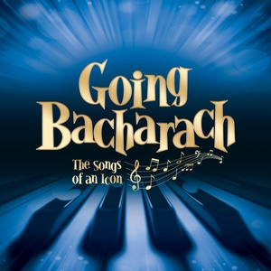 GOING BACHARACH: THE SONGS OF AN ICON To Play an Additional Week Off-Broadway Photo