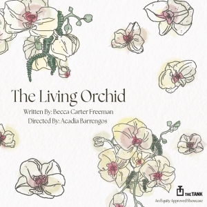 The Tank to Host Staged Reading of THE LIVING ORCHID: THE LIFE OF ISABELLA STEWART…