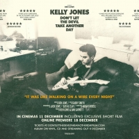 Kelly Jones Documentary DON'T LET THE DEVIL TAKE ANOTHER DAY Arrives in Cinemas