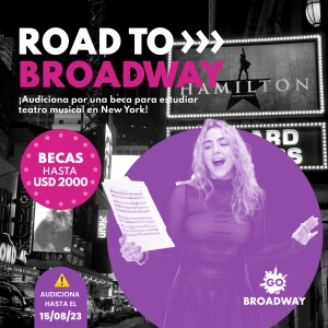 Go Broadway ofrece las becas ROAD TO BROADWAY para estudiantes para 2024