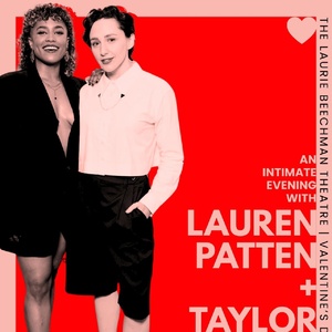 Lauren Patten and Taylor Iman Jones to Present AN INTIMATE EVENING at The Laurie Beec Photo