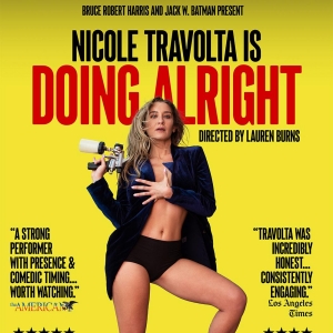 Nicole Travolta's DOING ALRIGHT To Have New York Premiere At SoHo Playhouse Photo