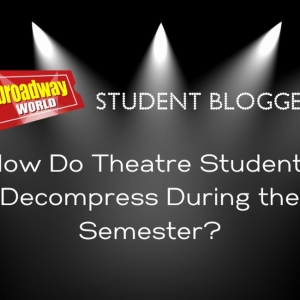 Student Bloggers Share Their Favorite Ways to Decompress During the Semester