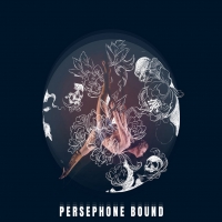 Persephone Bound Blends Theatre And Circus To Talk About Consent And Empowerment