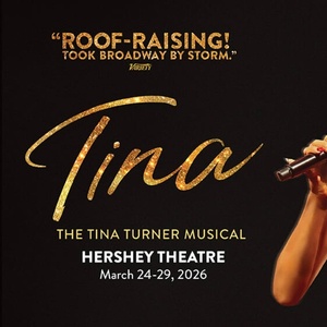 Review: TINA: THE TINA TURNER MUSICAL at Hershey Theatre Photo