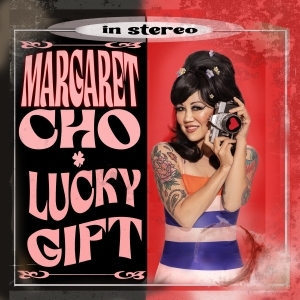 Comedian Margaret Cho Drops New Single 'Lucky Gift' from Upcoming Album Photo