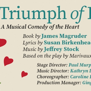 Arlington Friends Of The Drama to Present TRIUMPH OF LOVE in September Photo