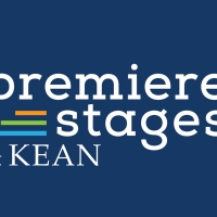 Premiere Stages At Kean University Announces Spring Program Schedule Photo