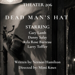 DEAD MAN'S HAT to Make Debut at Open-Door Playhouse Photo