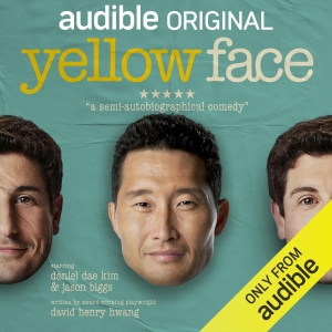 David Henry Hwangs YELLOW FACE Audible Drama to Be Released in May Photo