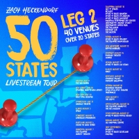 Zach Heckendorf Announces Second Leg of '50 States Livestream Tour'