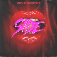 Sean Kingston Releases New Single 'Side'