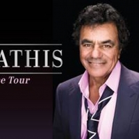 Johnny Mathis: The Voice of Romance Tour Rescheduled