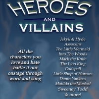 HEROES AND VILLAINS Moves Outdoors and Opens Next Week Photo