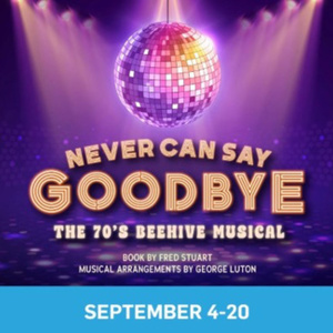 NEVER CAN SAY GOODBYE Cast to Take Stage at Actors Theatre of Indiana Photo
