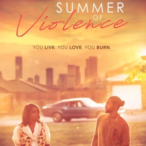 SUMMER OF VIOLENCE World Premiere Set For American Black Film Festival Photo