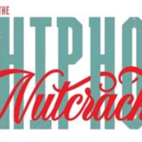 THE HIP HOP NUTCRACKER Celebrates 10th Season at Overture Center This Month