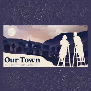 OUR TOWN Comes to Abbey Theater Of Dublin And Stage Right Theatrics Photo