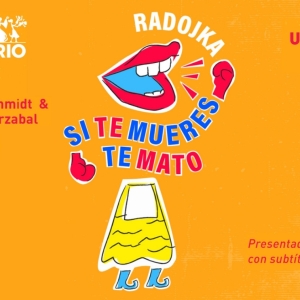 New York Premiere of RADOJKA, SI TE MUERES TE MATO Comes to Repertorio Español Photo